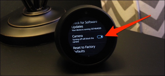 Hướng dẫn tắt Camera trên Amazon Echo Spot và Echo Show