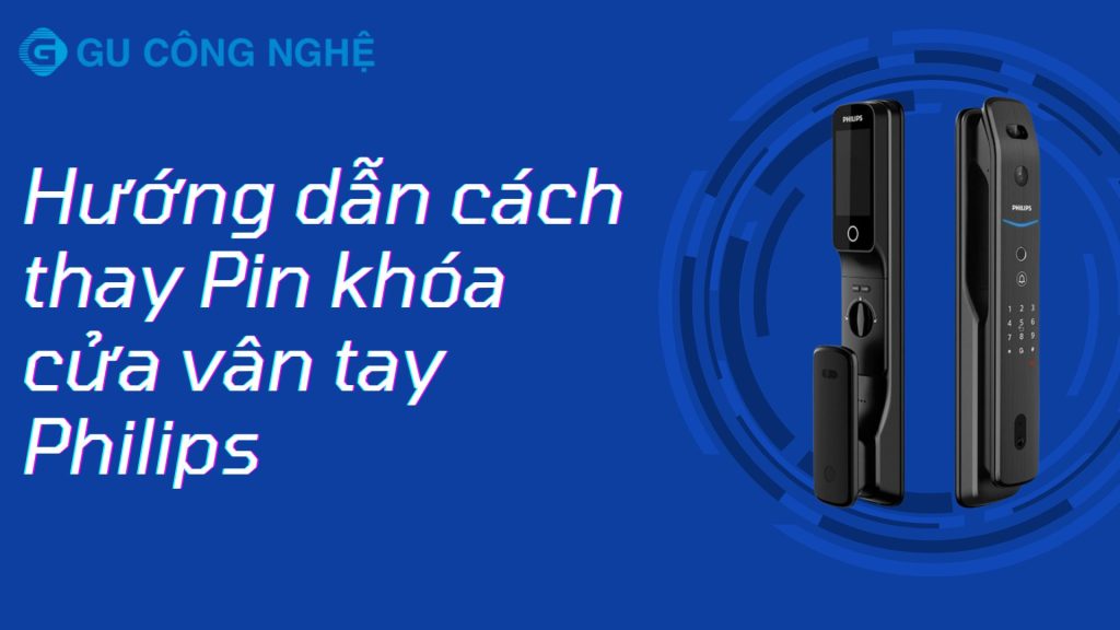 khóa vân tay Philips