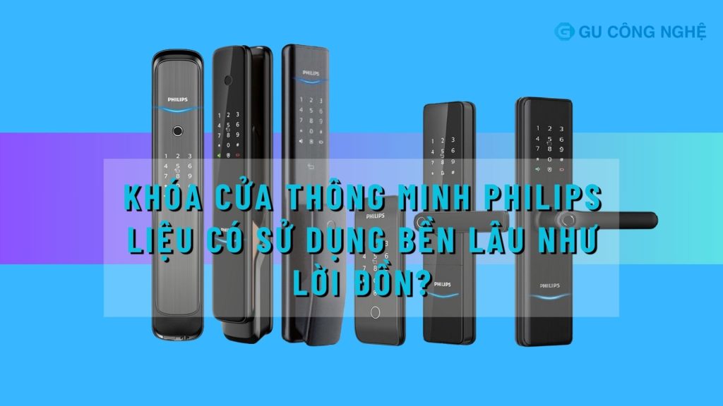 Khóa cửa thông minh Philips