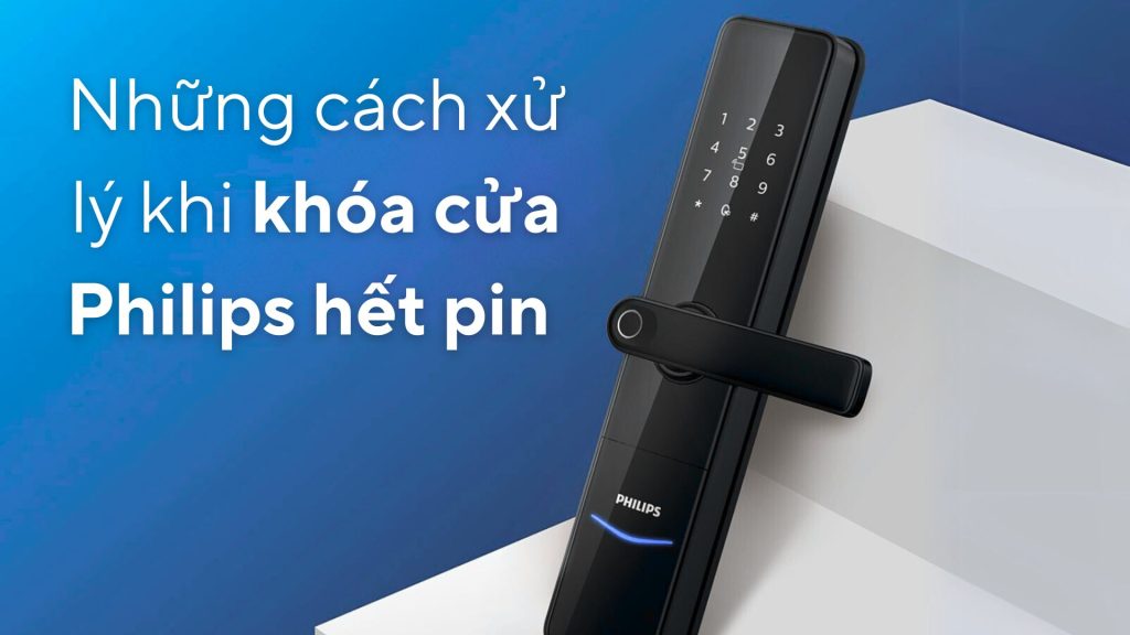 khóa cửa Philips